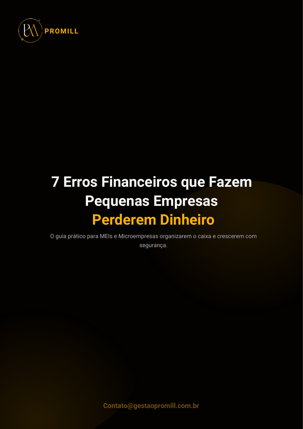 Primeira página do e-book 7 Erros Financeiros que Fazem Pequenas Empresas Perderem Dinheiro